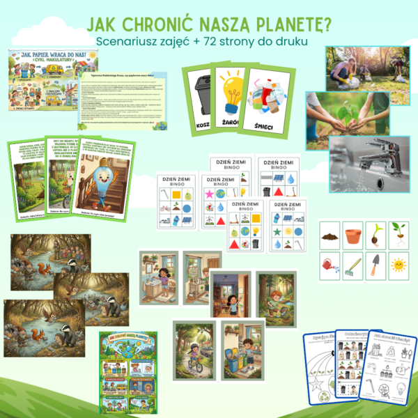 Jak chronić naszą planetę? – scenariusz zajęć